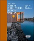 Where Architects Stay in Europe