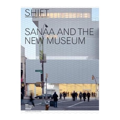 Shift Sanaa and the new museum