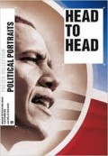 Head to Head - Political Portraits