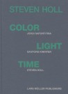 Steven Holl - Color Light Time