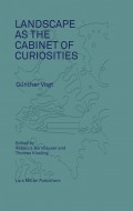 Landscape as a Cabinet of Curiosities