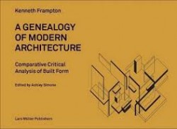 A genealogy of Modern Architecture