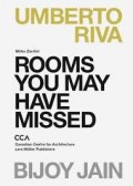 Rooms you may have missed Umberto Riva Bijoy Jain