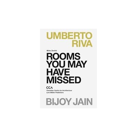 Rooms you may have missed Umberto Riva Bijoy Jain