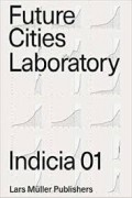 Future Cities Laboratory Indicia 01