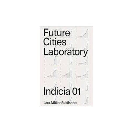 Future Cities Laboratory Indicia 01