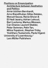 Positions on Emancipation Architecture between Aesthetics and Politics