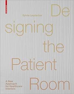 Designing the Patient Room