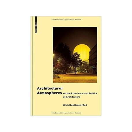 Architectural Atmospheres