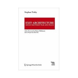 Exit - Architecture Design between war and peace