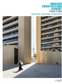 Modern Architecture Kuwait 1949-1989