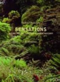 Sensations - A Time Travel Through Garden History