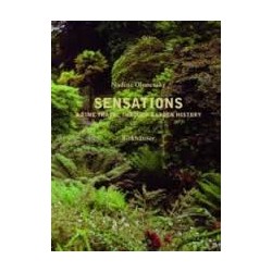 Sensations - A Time Travel Through Garden History