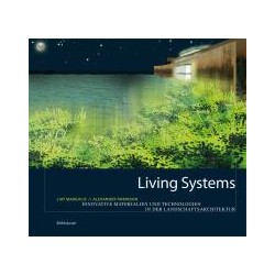 Living Systems Innovate materials and technologies for landscape architecture