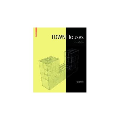 Town Houses - A Housing Typology