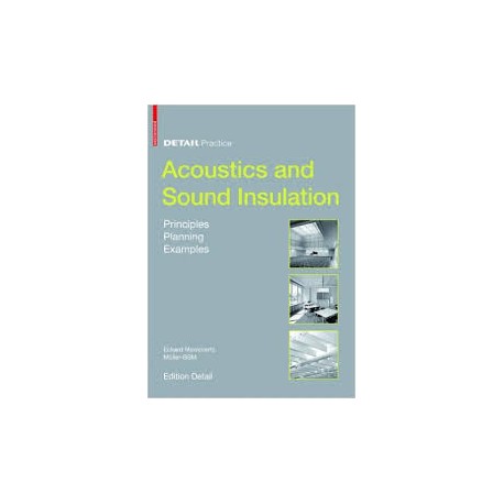 Detail Practice - Acoustics and sound insulation Principles Planning Examples