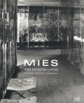 Mies and modern living