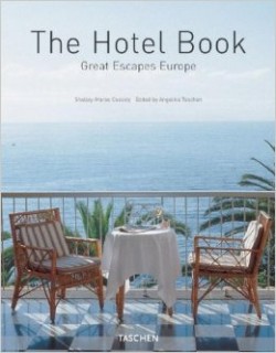 The Hotel Book - Great Escapes Europe