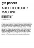 Architecture/Machine GTA Papers 1