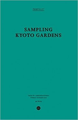 Sampling Kyoto Gardens