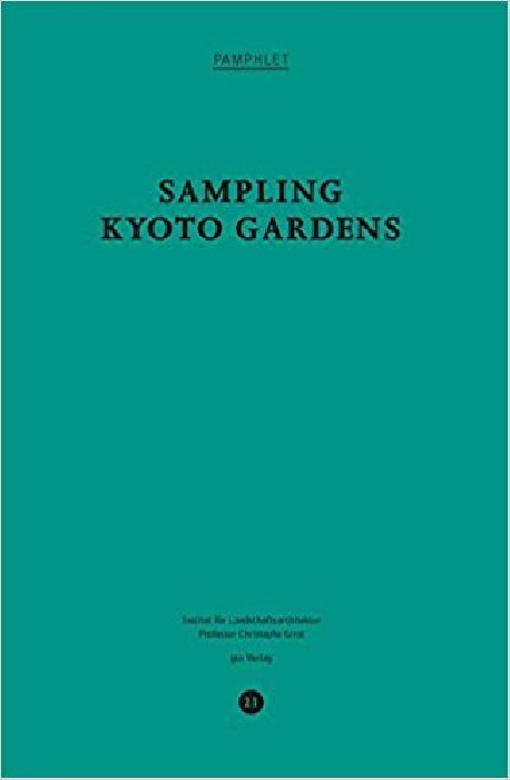 Sampling Kyoto Gardens