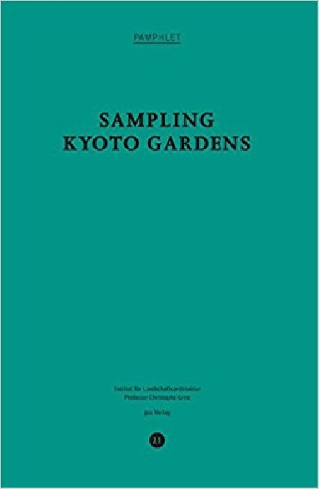 Sampling Kyoto Gardens