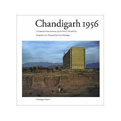 Chandigarh 1956. Le Corbusier, Pierre Jeanneet,...