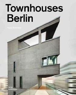 Townhouses Berlin subsidized housing financed residential projects