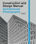 Construction and Design Manual - Architectural Photography