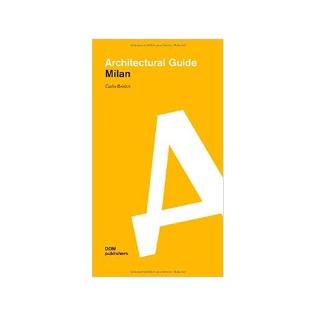 Architectural Guide Milan