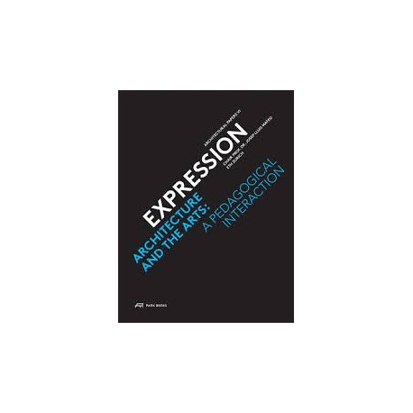 Expression Arquitecture and the arts: a pedagogical interaction