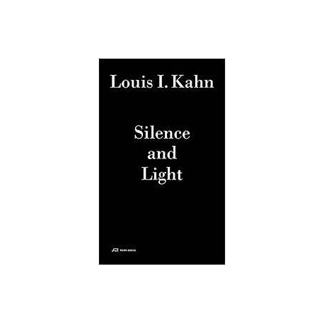 Louis I. Kahn. Silence and Light  audio+book