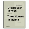 Three Houses in Vienna Drei Hauser in Wien Sergison Bates von Ballmoos Krucker Werner Neuwirth