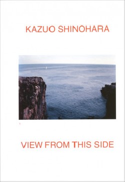 Kazuo Shinohara View from this Side