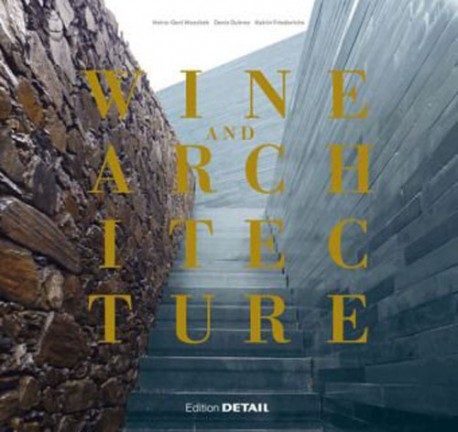Wine and architecture