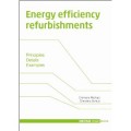 Energy efficiency refurbishments - principles, details, examples