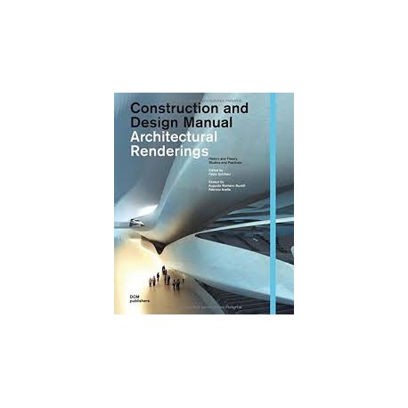 Construction and design manual - architectural renderings