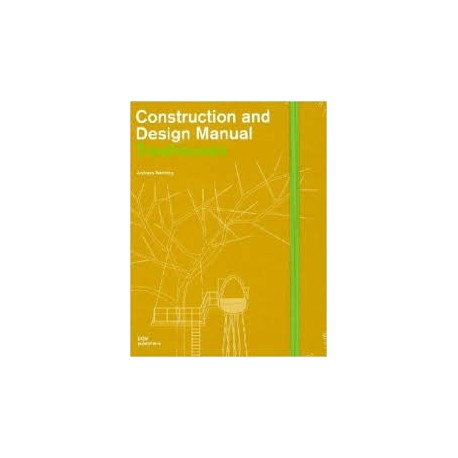 Construction and Design Manual Treehouses
