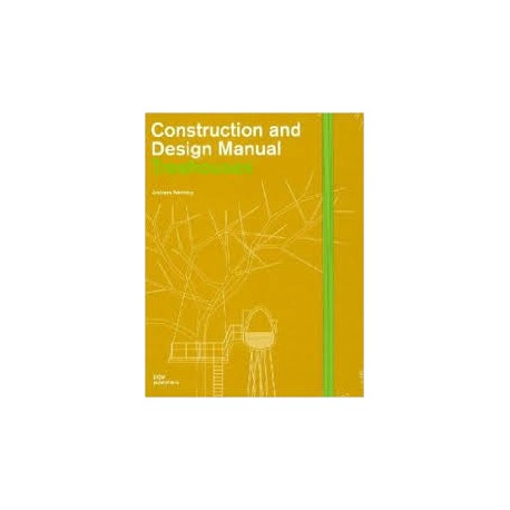 Construction and Design Manual Treehouses