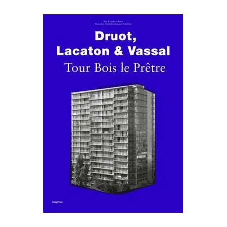 Druot, Lacaton & Vassal Tour Bois le Prêtre
