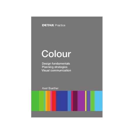 Colour Design principles Planning strategies Visual communication Detail practice