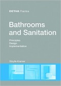 Detail Practice Bathrooms and Sanitations Principles Design Implementation