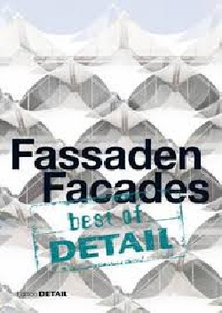 Fassaden Facades best of Detail