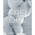 Frei Otto A life of research construction and inspiration