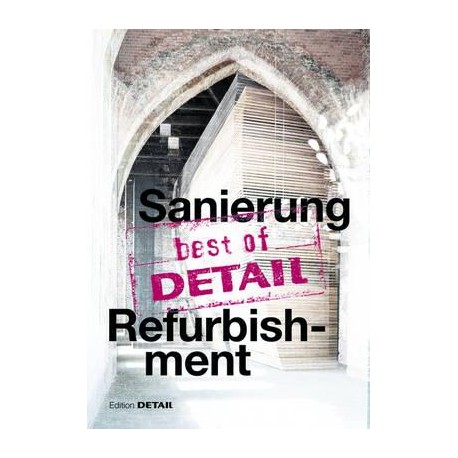 Best of Detail: Sanierung/Refurbishment