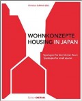 Wohnkonzepte Housing in Japan Typologies for Small Places Edition Detail