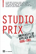 Studio Prix University of Applied Arts Vienna 1990-2011