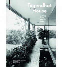 Tugendhat House Ludwig Mies van der Rohe