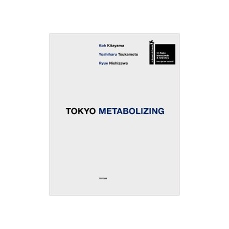 Tokyo Metabolizing