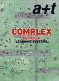 a+t Complex Buildings Learning Systems